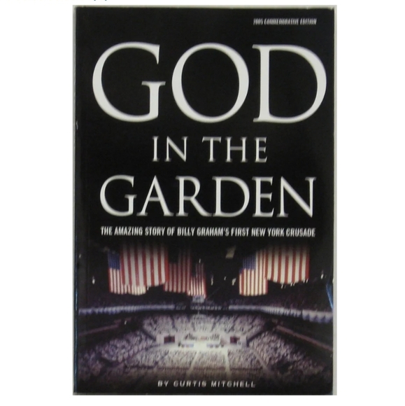 Billy Graham Other - Billy Graham God in the Garden